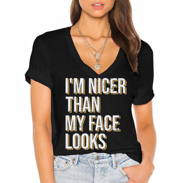 I'm Nicer Than My Face Looks Introverted Introverts Women's Jersey Short Sleeve Deep V-Neck Tshirt