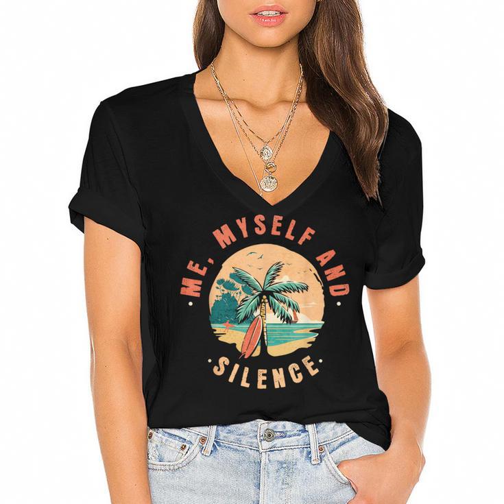Introvert Relaxation Me Myself And Silence Summer Vacation Men Women Women's Jersey Short Sleeve Deep V-Neck Tshirt