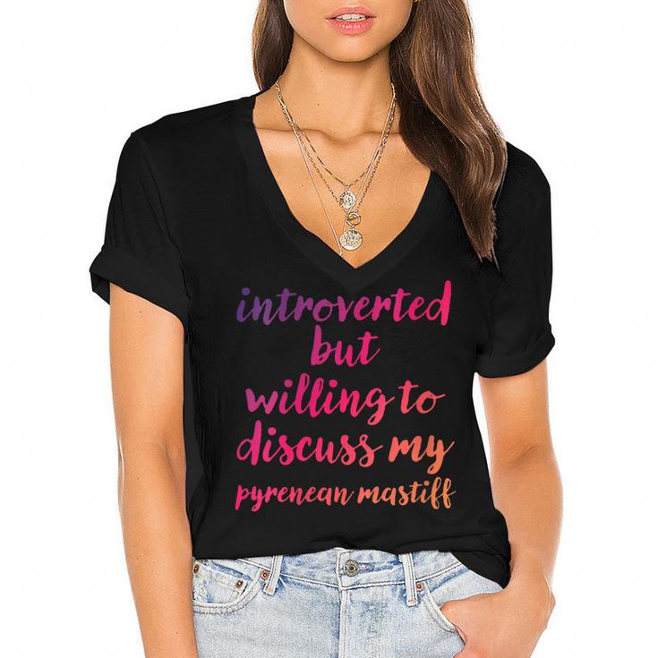 Introverted Willing To Discuss Pyrenean Mastiff Introvert Women's Jersey Short Sleeve Deep V-Neck Tshirt