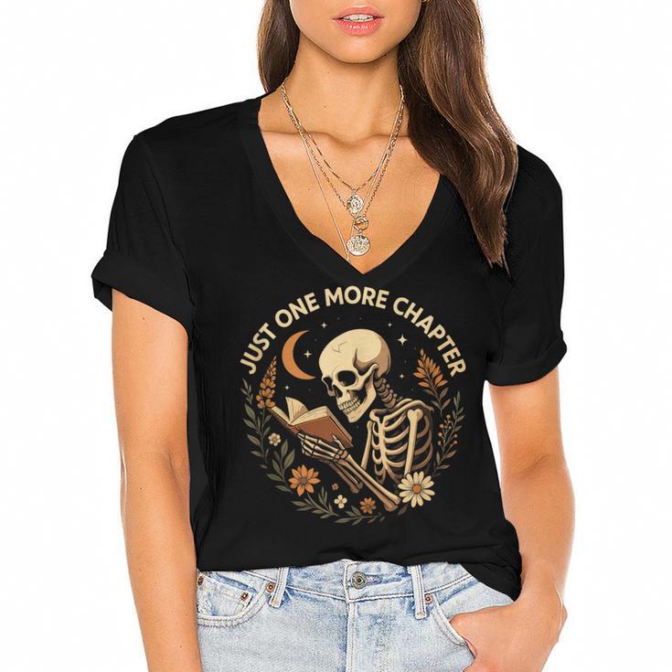 Just One More Chapter Book Lover Bookish Reading Skeleton Women's Jersey Short Sleeve Deep V-Neck Tshirt				