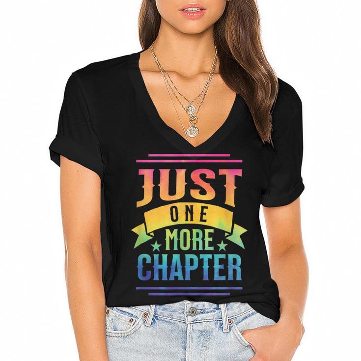 JUST ONE MORE CHAPTER Fun Reading Book Lover Women's Jersey Short Sleeve Deep V-Neck Tshirt