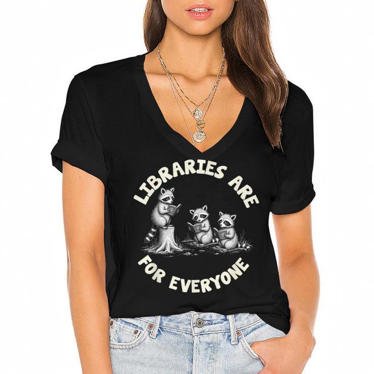 Libraries Are For Everyone Read Banned Book Librarian Reader Women's Jersey Short Sleeve Deep V-Neck Tshirt				