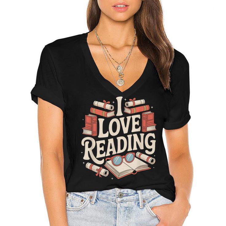 I Love Reading Books Literature Enthusiast Fun Women's Jersey Short Sleeve Deep V-Neck Tshirt