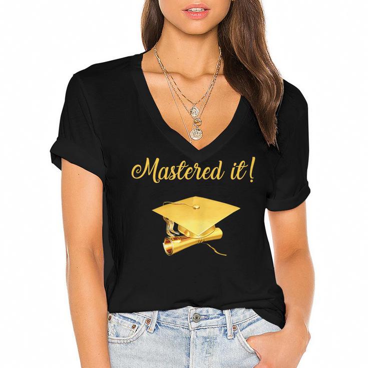 Mastered It Shirt Graduation MD Graduate Women's Jersey Short Sleeve Deep V-Neck Tshirt				