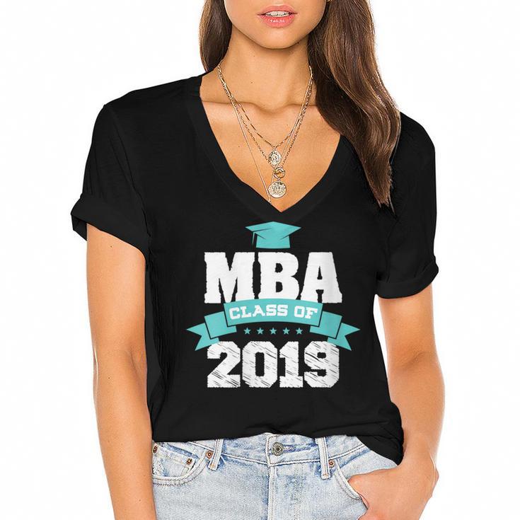 MBA Class Of 2019 Graduate Business School Graduation Women's Jersey Short Sleeve Deep V-Neck Tshirt				