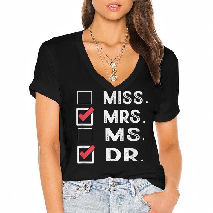 Miss Mrs Ms Dr Check Doctoral Student Bye PhD Graduation Women's Jersey Short Sleeve Deep V-Neck Tshirt				