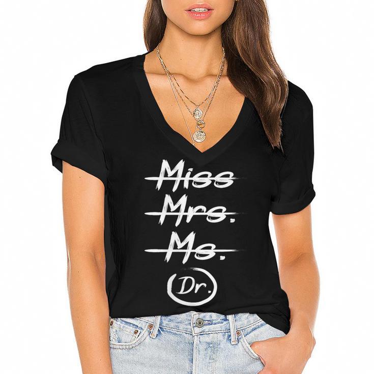 Miss Mrs Ms Dr PhD Graduation Doctorate Graduation Women's Jersey Short Sleeve Deep V-Neck Tshirt				