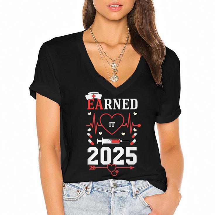 Nurse Earned It 2025 Nurse Graduation RN LPN Class Of 2025 Women's Jersey Short Sleeve Deep V-Neck Tshirt				