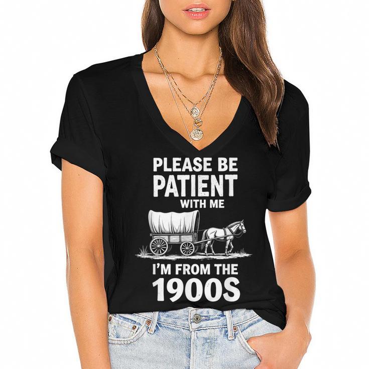Playful Slow Pace Please Be Patient I'm From The 1900s Women's Jersey Short Sleeve Deep V-Neck Tshirt				