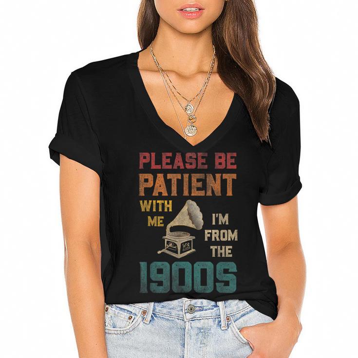 Please Be Patient With Me I'm From The 1900s Cool Gramophone Women's Jersey Short Sleeve Deep V-Neck Tshirt