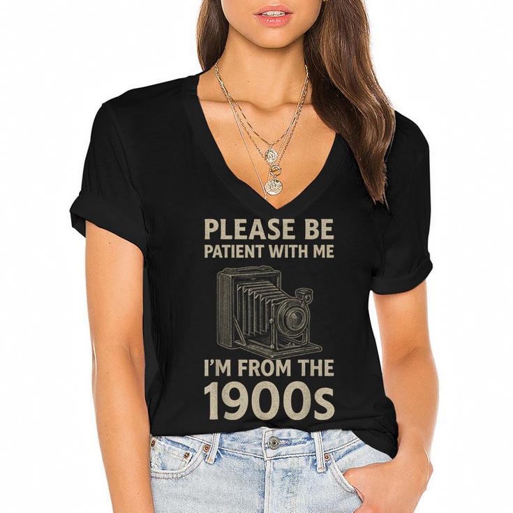 Please Be Patient With Me I'm From The 1900s Retro Vintage Women's Jersey Short Sleeve Deep V-Neck Tshirt