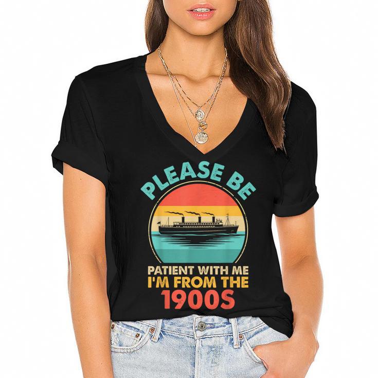 Please Be Patient I'm From The 1900s Ship Men Women Women's Jersey Short Sleeve Deep V-Neck Tshirt