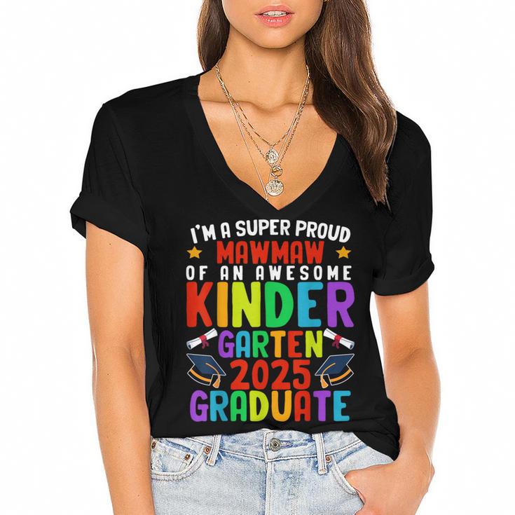 Proud MAWMAW Of Awesome Kindergarten Pre-K Graduation 2025 Women's Jersey Short Sleeve Deep V-Neck Tshirt				