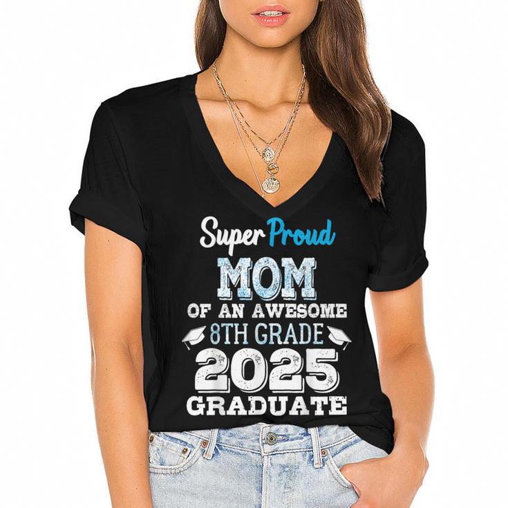 Proud MOM Of A 8th Grade Graduate 2025 Elementary Graduation Women's Jersey Short Sleeve Deep V-Neck Tshirt				