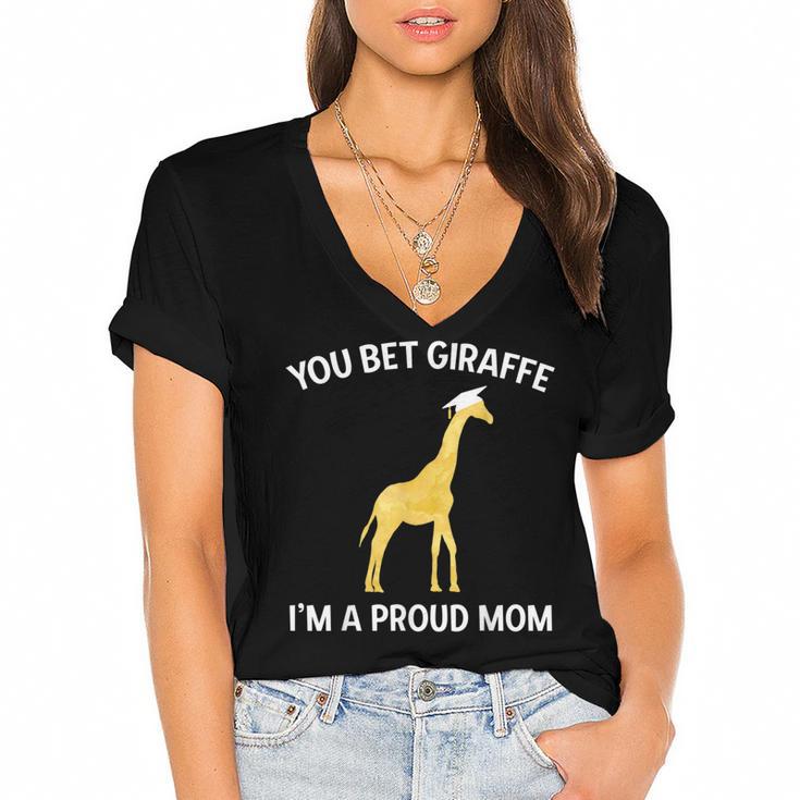 Proud Mom Graduation Shirt You Bet Giraffe Graduate Pun Women's Jersey Short Sleeve Deep V-Neck Tshirt