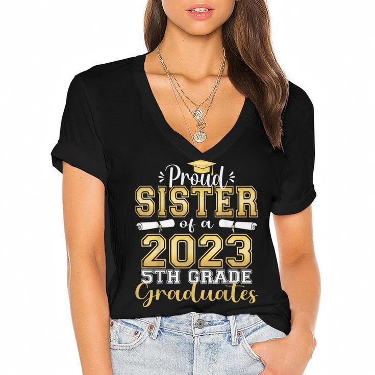 Proud Sister Of 5th Grade Graduate 2023 Family Graduation Women's Jersey Short Sleeve Deep V-Neck Tshirt				