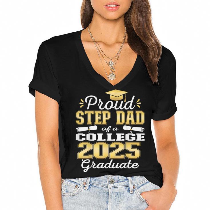 Proud Step Dad Of 2025 College Graduate Family 25 Graduation Women's Jersey Short Sleeve Deep V-Neck Tshirt				