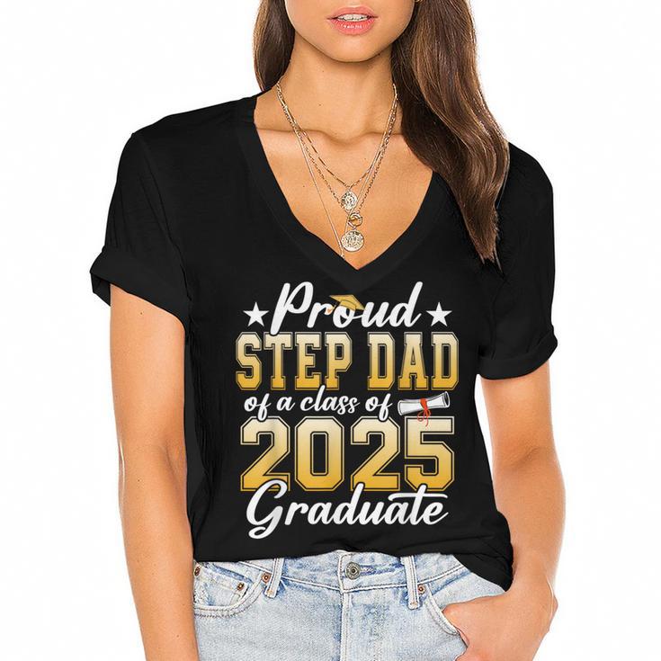 Proud Step Dad Of A Class Of 2025 Graduate Senior Graduation Women's Jersey Short Sleeve Deep V-Neck Tshirt				