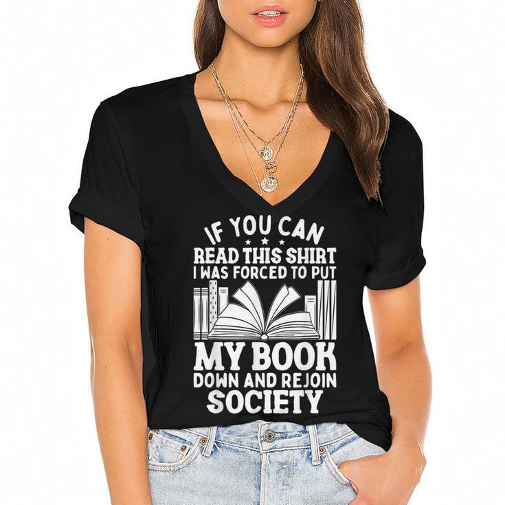 If You Can Read This For Book Lovers Reading Women's Jersey Short Sleeve Deep V-Neck Tshirt				