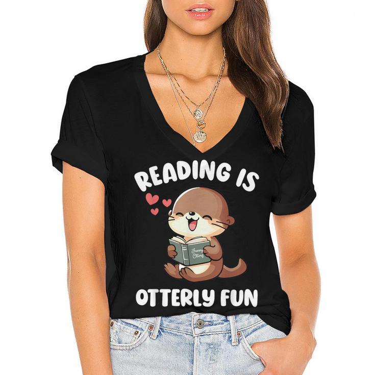 Reading Is Otterly Fun Otter Bookworm Book Lover Librarian Women's Jersey Short Sleeve Deep V-Neck Tshirt				