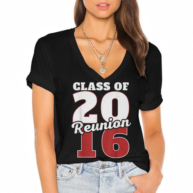 Reunion 2016 Class Of 2016 Reunion 16 Graduation 2016 Women's Jersey Short Sleeve Deep V-Neck Tshirt				