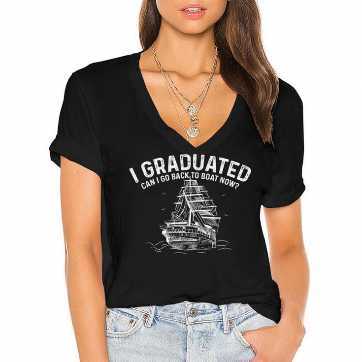 Sailor I Graduated Can I Go Back To Boat Now Graduation Women's Jersey Short Sleeve Deep V-Neck Tshirt
