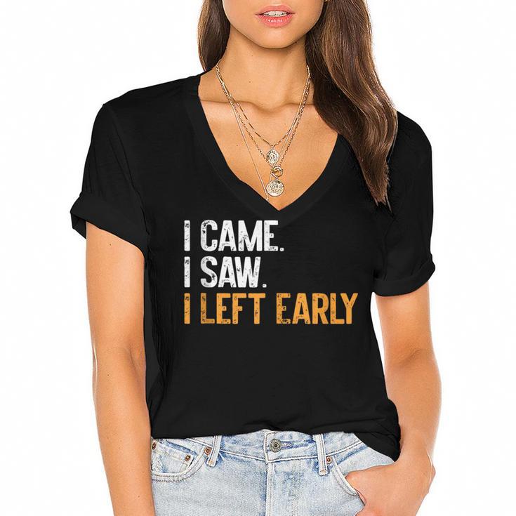 I Came i Saw i Left Early Introvert Women's Jersey Short Sleeve Deep V-Neck Tshirt