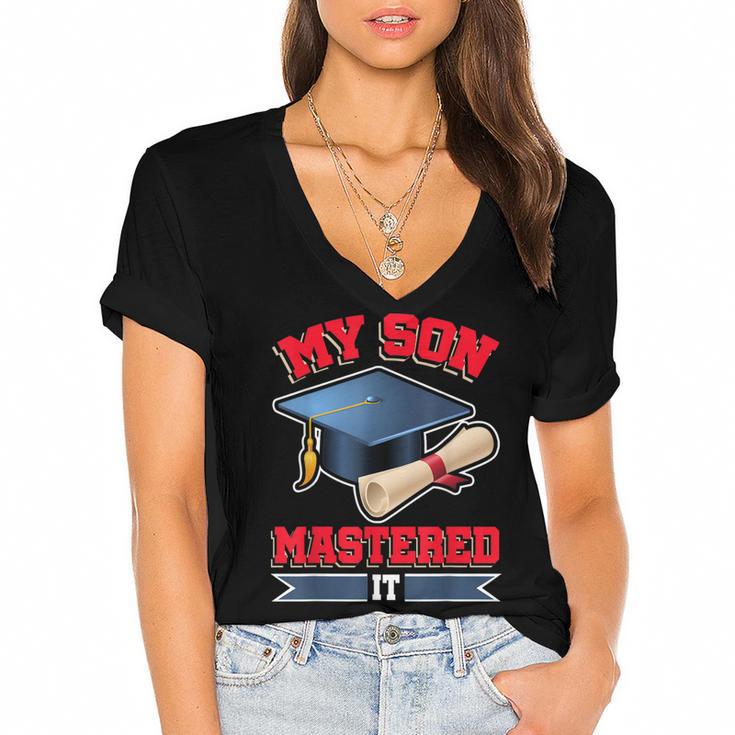 My Son Mastered It Shirt Masters Tee Graduate Graduation Women's Jersey Short Sleeve Deep V-Neck Tshirt				