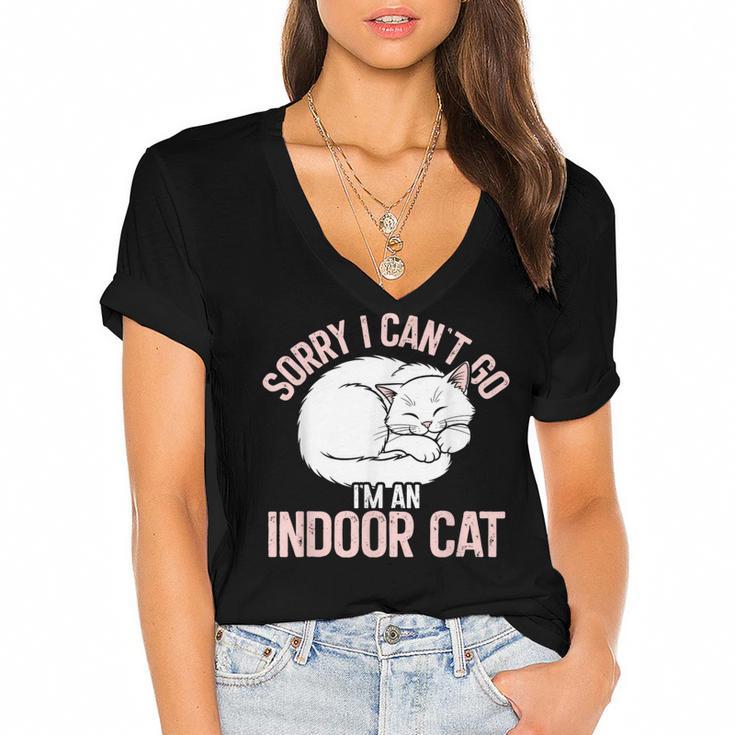 Sorry I Can't Go I'm An Indoor Cat Lazy Humor Introvert Cat Women's Jersey Short Sleeve Deep V-Neck Tshirt				