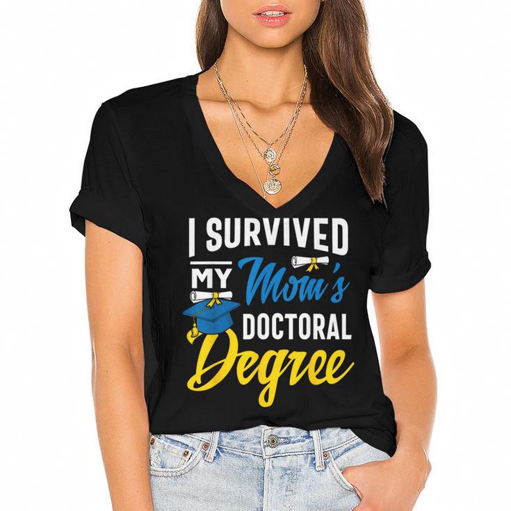 i Survived My Moms Doctoral Degree Graduation Gifts Women's Jersey Short Sleeve Deep V-Neck Tshirt				