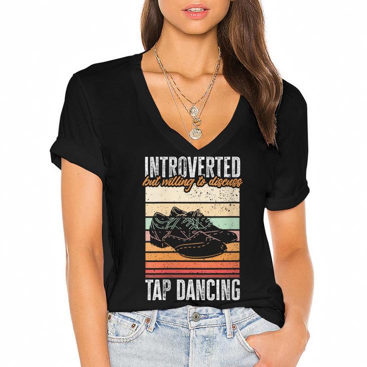 Tap Dancing Introvert Teacher Tap Dancer Tap Dance Women's Jersey Short Sleeve Deep V-Neck Tshirt