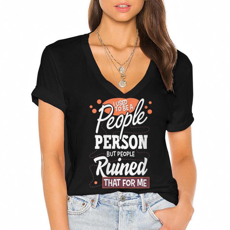 I Used To Be a People Person Antisocial Introvert Women's Jersey Short Sleeve Deep V-Neck Tshirt