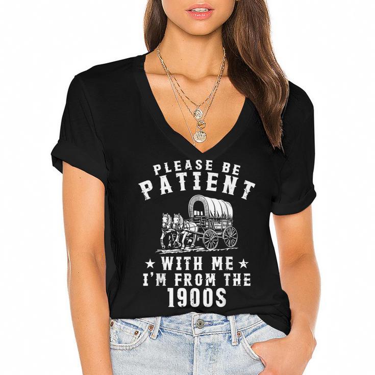 Vintage Please Be Patient With Me I'm From The 1900s Retro Women's Jersey Short Sleeve Deep V-Neck Tshirt				
