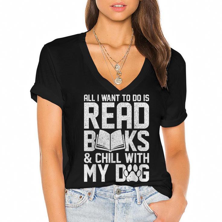 All I Want To Do Is Read Books Reading Dog Lovers Women's Jersey Short Sleeve Deep V-Neck Tshirt				