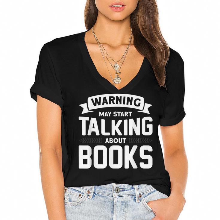 Warning I May Start Talking About Books Women's Jersey Short Sleeve Deep V-Neck Tshirt