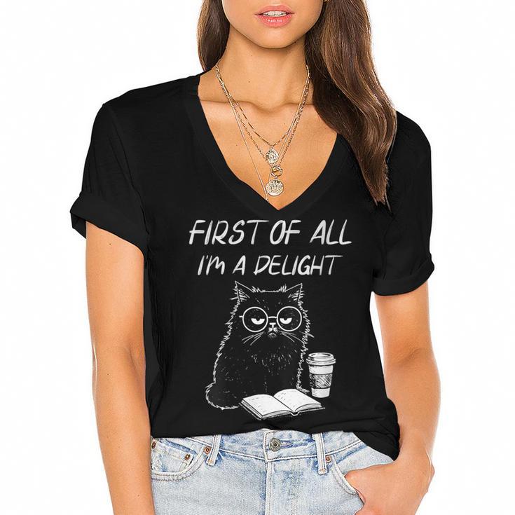 Women's First Of All I’m A Delight Cute Cat Books Coffee Humor Women's Jersey Short Sleeve Deep V-Neck Tshirt				