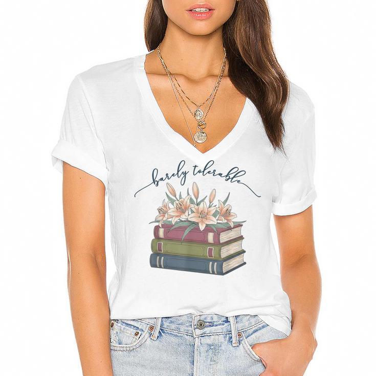 Barely Tolerable Book Lover Floral Quote Pride And Prejudice Women's Jersey Short Sleeve Deep V-Neck Tshirt				
