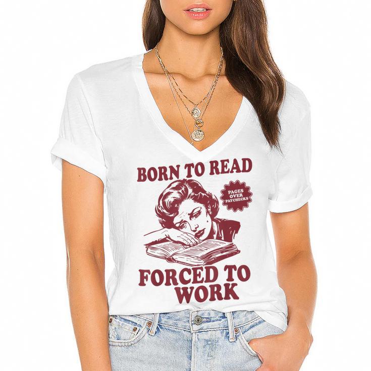 Book Readers Forced To Work Sadness Women's Jersey Short Sleeve Deep V-Neck Tshirt				