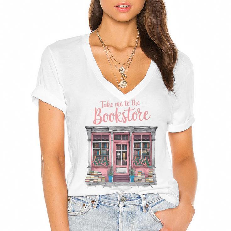 Take Me To The Book Store Librarians Valentine's Day Premium Women's Jersey Short Sleeve Deep V-Neck Tshirt				