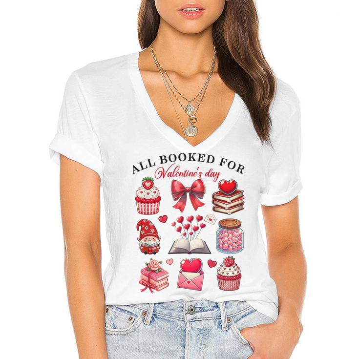 All Booked For Valentine's Day Book Lover Bookworm Bookish Women's Jersey Short Sleeve Deep V-Neck Tshirt				