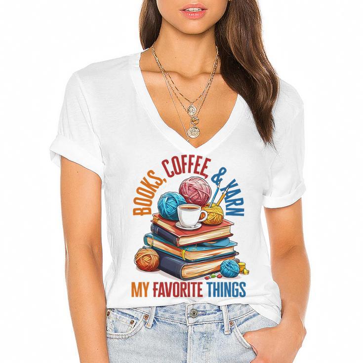 Books Coffee & Yarn Lover My Favorite Things Women's Jersey Short Sleeve Deep V-Neck Tshirt				