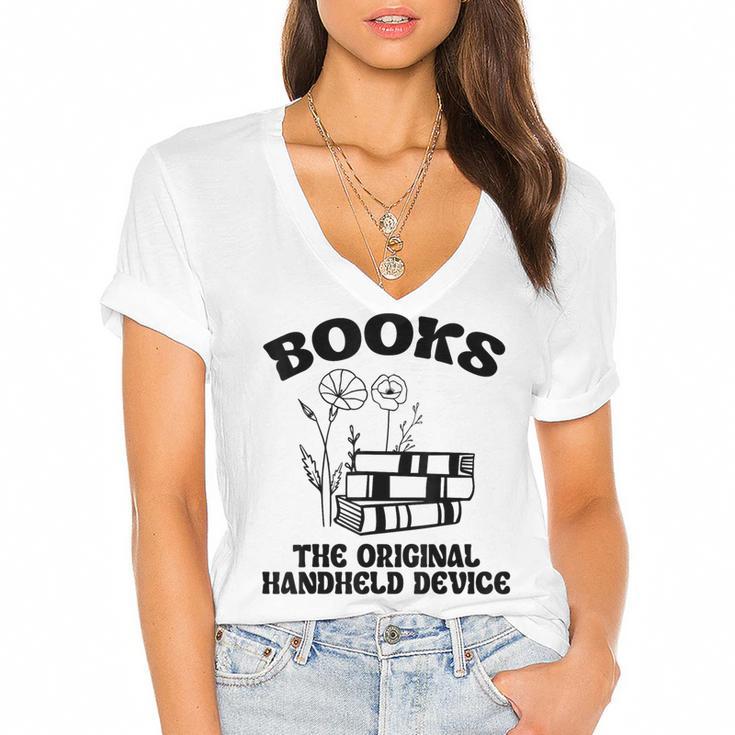 Books The Original Handheld Device Book Lover Women's Jersey Short Sleeve Deep V-Neck Tshirt				