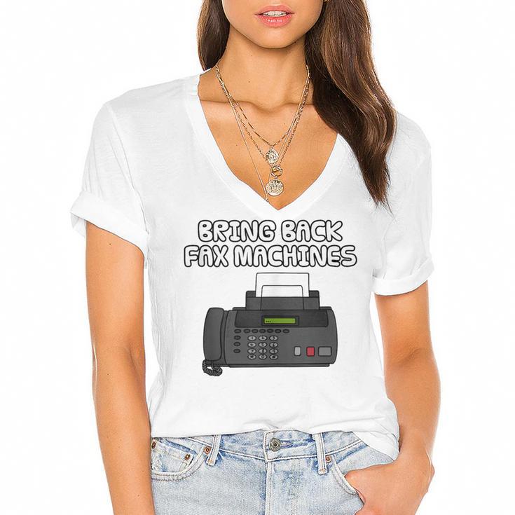 Bring Back Fax Machines Office Sarcasm Nostalgia Women's Jersey Short Sleeve Deep V-Neck Tshirt