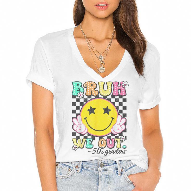 Bruh We Out 5th Graders Fifth Grade Graduation Class 2025 Women's Jersey Short Sleeve Deep V-Neck Tshirt				