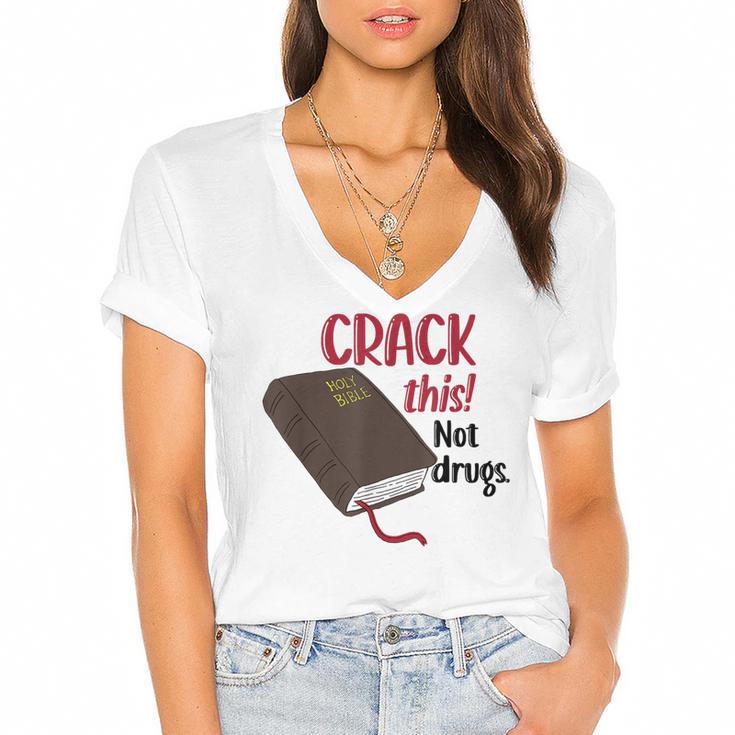 Christian Quote Holy Bible Crack This Book Not Drugs Women's Jersey Short Sleeve Deep V-Neck Tshirt