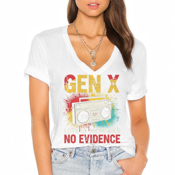 Gen X Lots Of Memories No Evidence Retro Nostalgia Humor Women's Jersey Short Sleeve Deep V-Neck Tshirt				