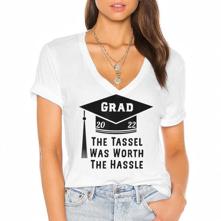 Grad 2022 Graduation Tassel Was Worth The Hassle Women's Jersey Short Sleeve Deep V-Neck Tshirt				
