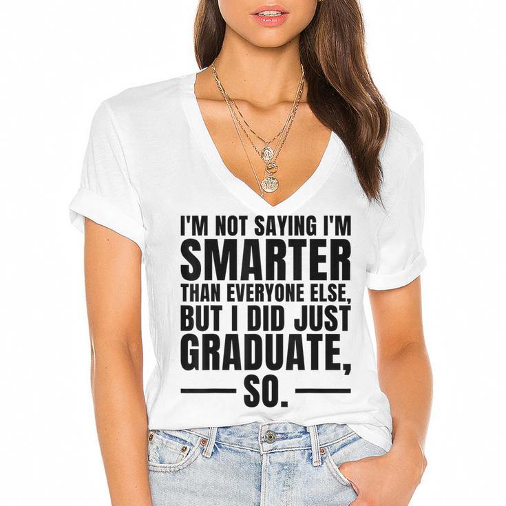 I Graduated Graduation Seniors Him Or Her Women's Jersey Short Sleeve Deep V-Neck Tshirt				