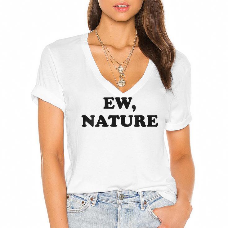Homebody Indoorsy Introvert Ew Nature Women's Jersey Short Sleeve Deep V-Neck Tshirt				