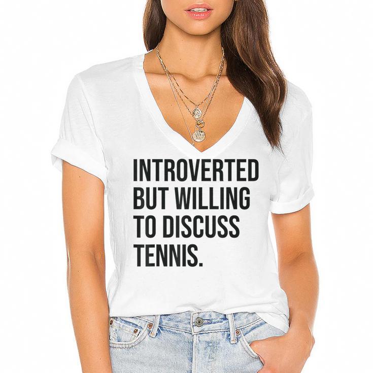 Introverted Tennis Player Tennis Introvert Women's Jersey Short Sleeve Deep V-Neck Tshirt				